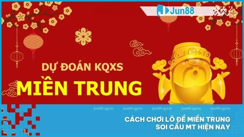 Soi cầu XSMT – Khám phá các phương pháp dự đoán chính xác 3 Cách chơi lô đề miền Trung, soi cầu MT hiện nay