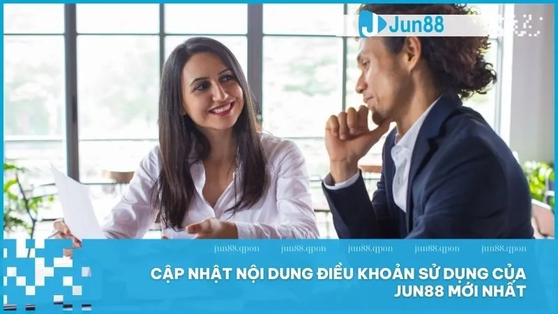 Điều Khoản Sử Dụng 2 Tìm hiểu các điều khoản sử dụng mới nhất tại Jun88