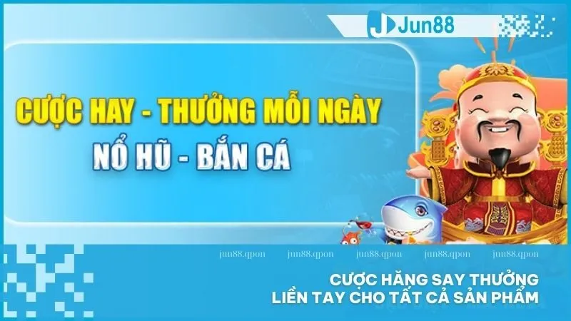 Khuyến Mãi 16 Cược hăng say thưởng liền tay cho tất cả sản phẩm