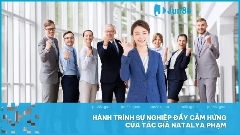 Tác giả Natalya Phạm 1 Bước tiến sự nghiệp và tầm ảnh hưởng của Natalya Phạm trong ngành giải trí