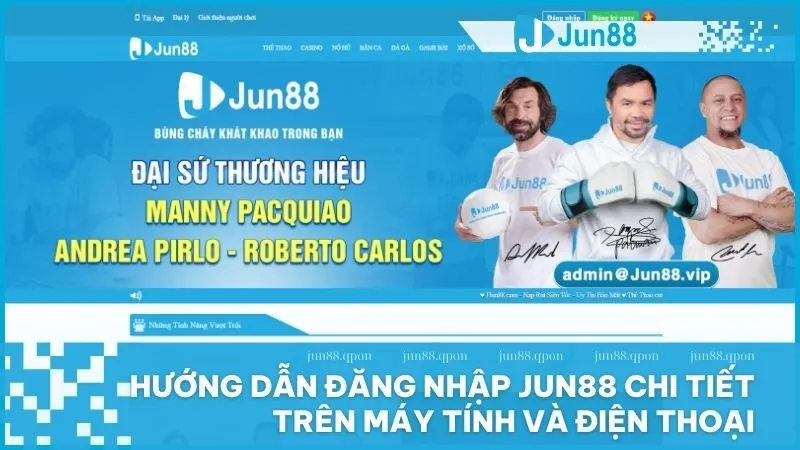 Hướng dẫn đăng nhập Jun88 chi tiết và an toàn