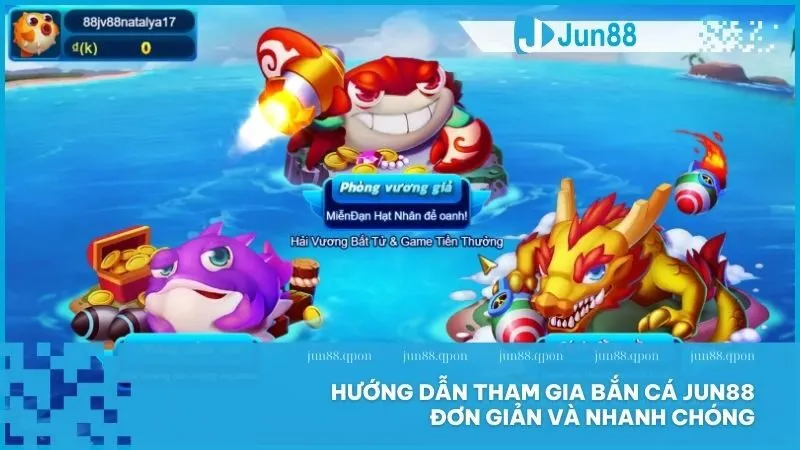Bắn Cá 10 Bắt đầu trải nghiệm Bắn Cá Jun88 chỉ với một vài bước