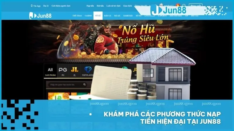 Cách nạp tiền Jun88 đơn giản, nhanh chóng và an toàn 3 Nhà cái Jun88 tích hợp hệ thống nạp tiền hiện đại với nhiều lựa chọn tiện lợi, đáp ứng mọi nhu cầu giao dịch của người chơi.