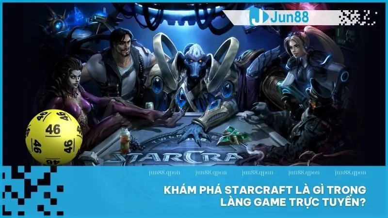 StarCraft là gì? Dòng game chiến thuật huyền thoại không thể bỏ qua 2 Khám phá StarCraft là gì trong làng game trực tuyến?