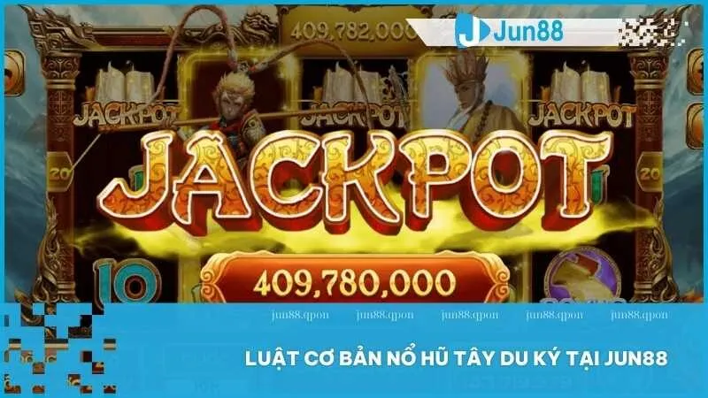 Trò chơi nổ hũ Tây Du Ký tại Jun88 - Khám phá hành trình đầy thú vị 3 Luật cơ bản Nổ hũ Tây Du Ký tại Jun88