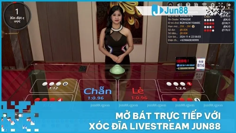 Xóc đĩa livestream Jun88 – Trải nghiệm chân thực và cơ hội thắng lớn 1 Xóc Đĩa Livestream