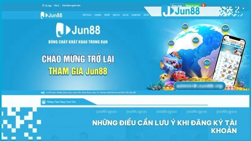 Hướng dẫn đăng ký tài khoản Jun88 dễ dàng chỉ trong 5 phút 2 Cần chuẩn bị thông tin đăng ký để đảm bảo an toàn và hiệu quả
