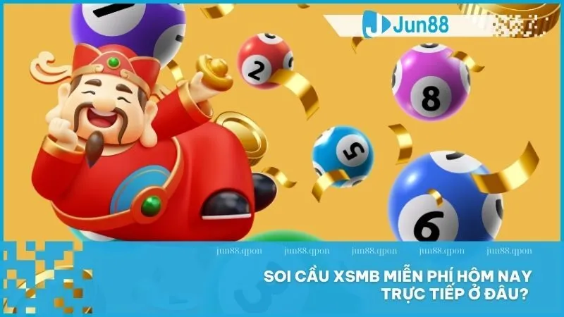 Cách soi cầu XSMB hiệu quả với phương pháp chính xác nhất 5 Soi cầu XSMB miễn phí hôm nay trực tiếp ở đâu?